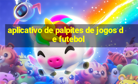 aplicativo de palpites de jogos de futebol