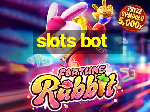 slots bot