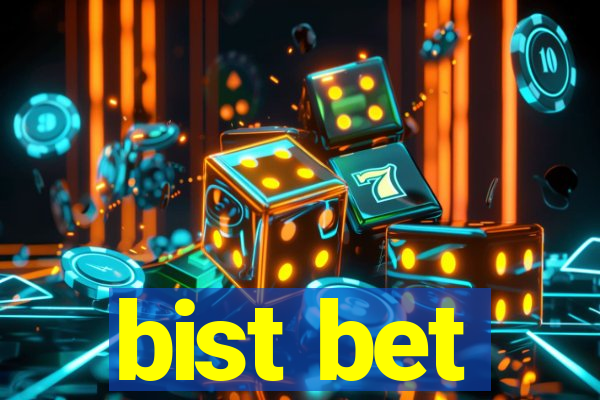 bist bet