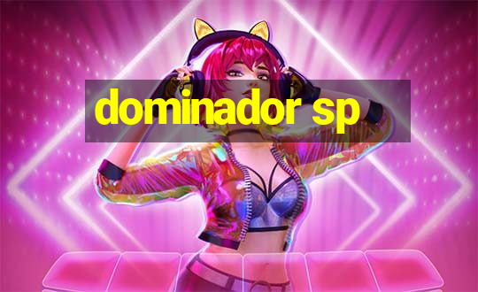 dominador sp