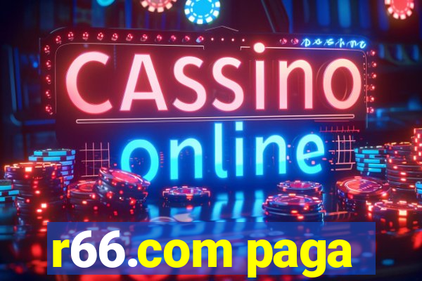 r66.com paga