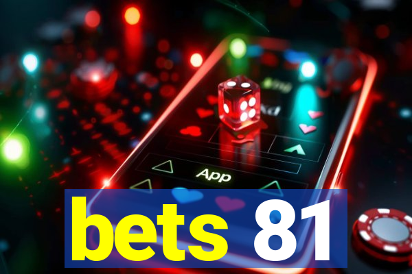 bets 81