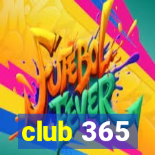 club 365