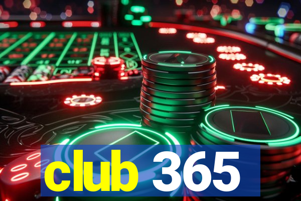 club 365