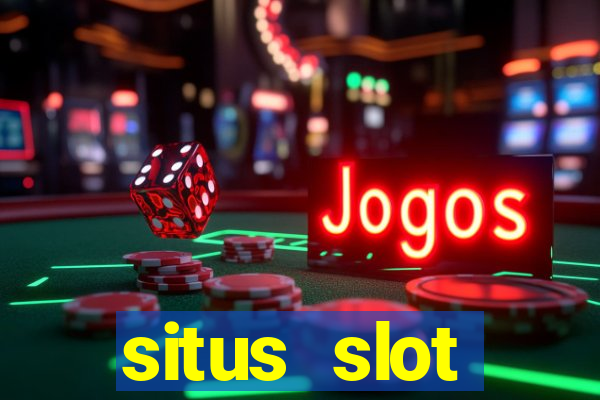 situs slot terpercaya di indonesia