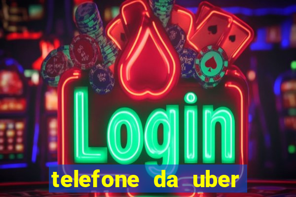 telefone da uber porto alegre