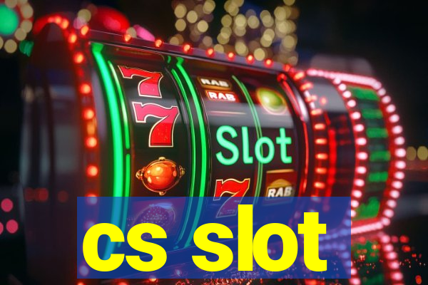 cs slot