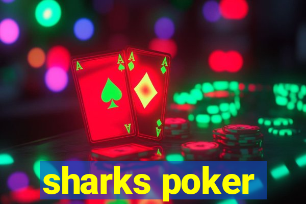 sharks poker