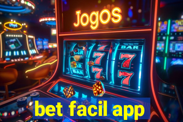 bet facil app