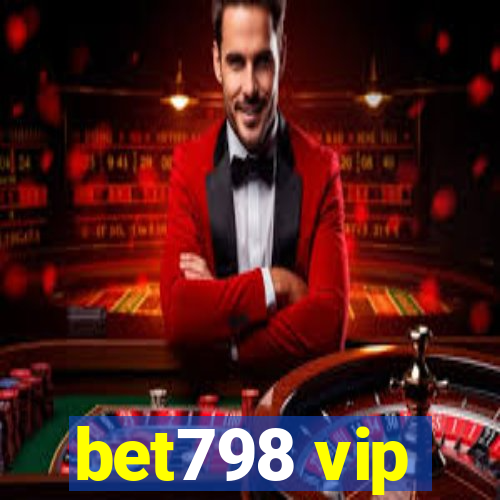 bet798 vip