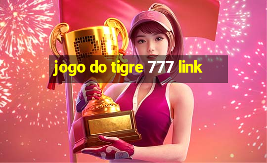 jogo do tigre 777 link