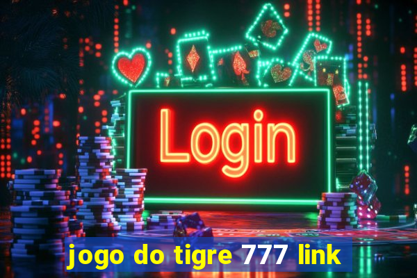 jogo do tigre 777 link