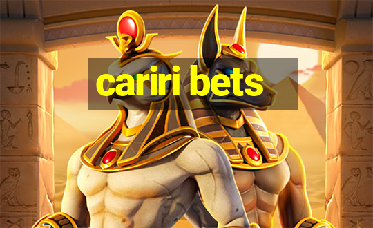 cariri bets