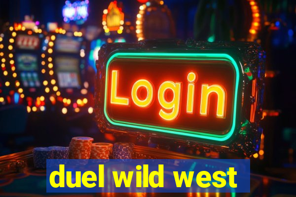 duel wild west