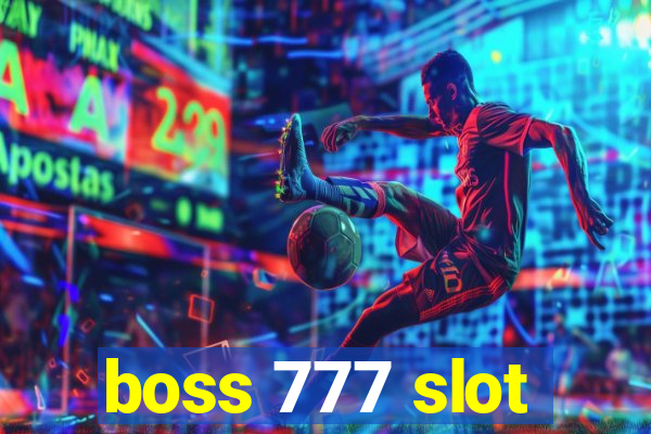 boss 777 slot