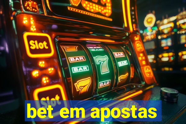 bet em apostas