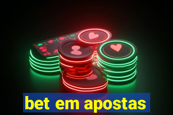 bet em apostas