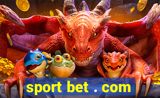 sport bet . com