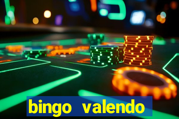 bingo valendo dinheiro online