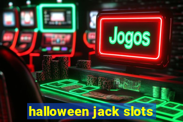 halloween jack slots