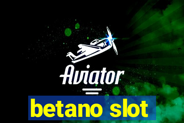 betano slot