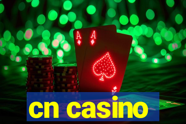 cn casino