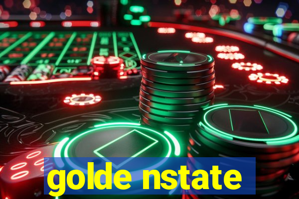 golde nstate