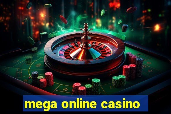 mega online casino