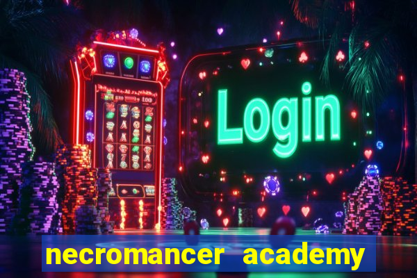 necromancer academy and the genius summoner capítulo 98