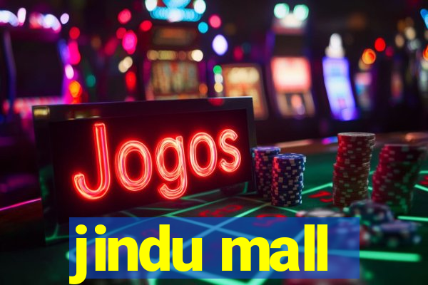 jindu mall