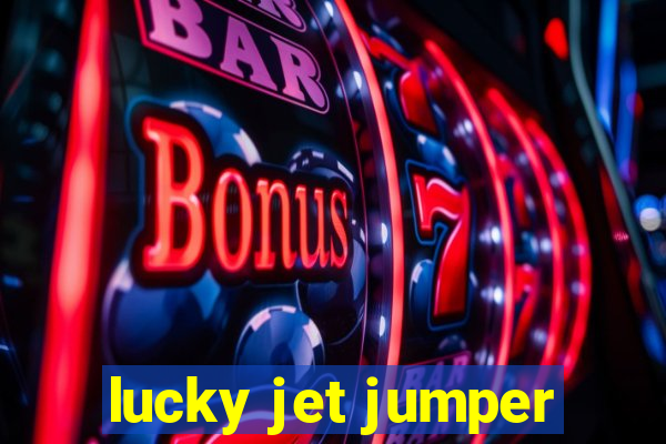 lucky jet jumper