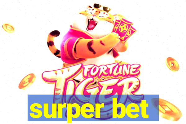 surper bet