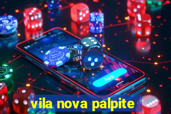 vila nova palpite