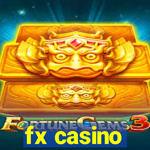 fx casino