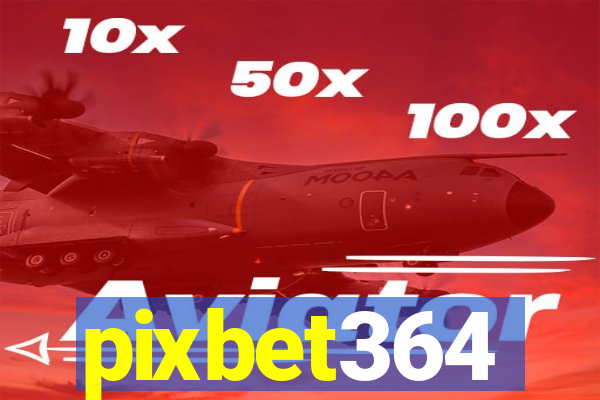 pixbet364