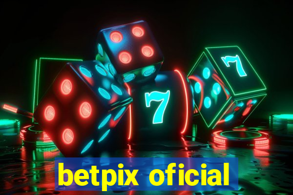 betpix oficial