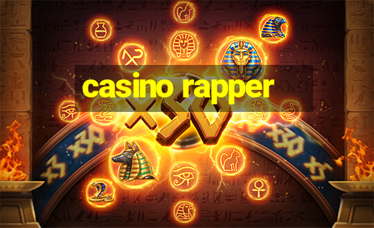 casino rapper