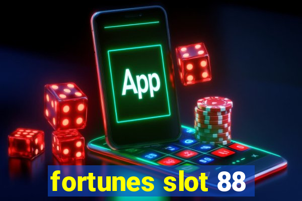 fortunes slot 88