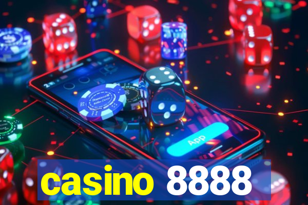 casino 8888