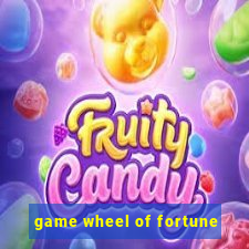 game wheel of fortune