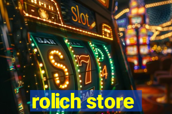 rolich store