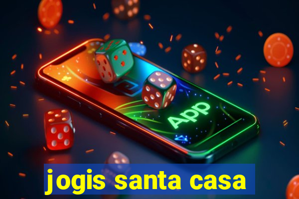 jogis santa casa