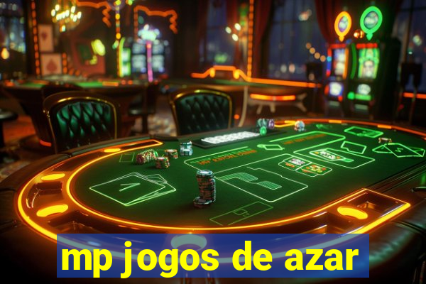 mp jogos de azar