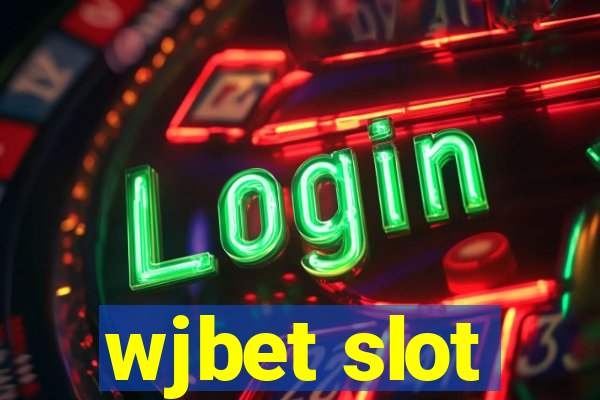 wjbet slot