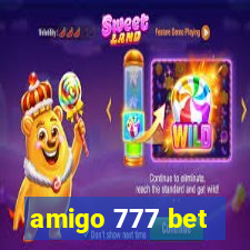 amigo 777 bet