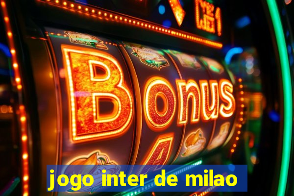 jogo inter de milao