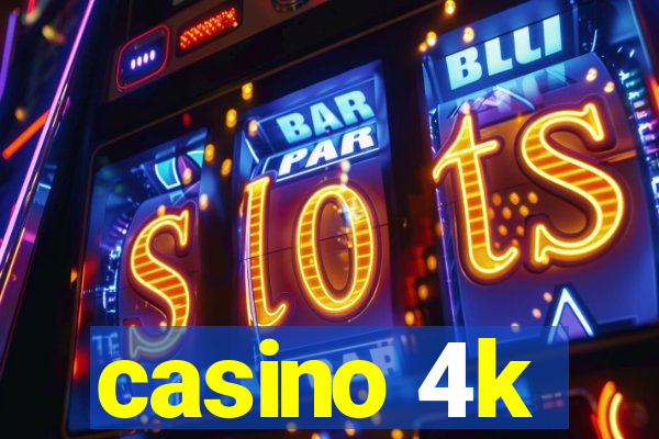 casino 4k