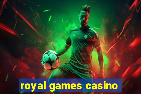 royal games casino