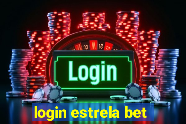 login estrela bet