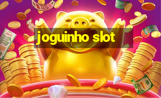 joguinho slot